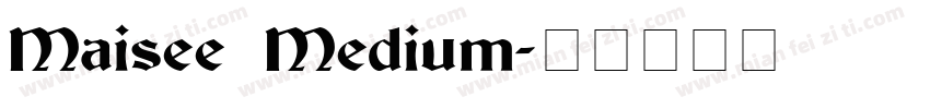Maisee Medium字体转换